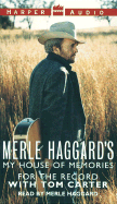 Merle Haggard for the Record: For the Record