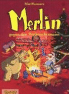 Merlin, Bd.2, Merlin Gegen Den Weihnachtsmann - Sfar, Joann; L., Jose