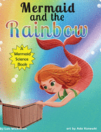 Mermaid and the Rainbow