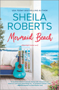 Mermaid Beach: The Perfect Beach Read