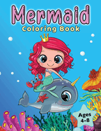Mermaid Coloring Book: For Kids Ages 4-8