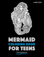 Mermaid Coloring Book for Teens: Black Background