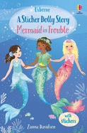 Mermaid in Trouble: A Magic Dolls Story