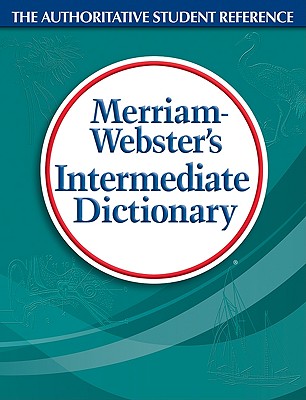 Merriam Webster 79 Merriam-Webster's Intermediate Dictionary, Hardcover, Revised Edition - Merriam-Webster