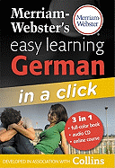 Merriam-Webster's Easy Learning German: in a Click