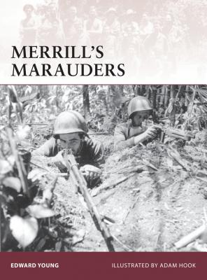 Merrill's Marauders - Young, Edward