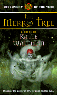 Merro Tree - Waitman, Katie
