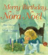 Merry Birthday, Nora Noel