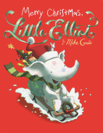 Merry Christmas, Little Elliot