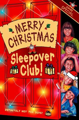 Merry Christmas, Sleepover Club: Christmas Special - Mongredien, Sue