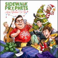 Merry Christmas to You - Sidewalk Prophets