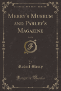 Merry's Museum and Parley's Magazine, Vol. 34 (Classic Reprint)