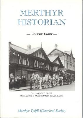 Merthyr Historian Volume 8 - Holley, T.F. (Volume editor)