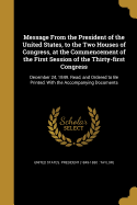 Message from the President of the United States, to the Two Houses of Congress, at the Commencement of the First Session of the Thirty-First Congress