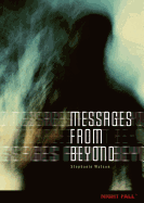 Messages from Beyond