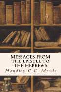 Messages from the Epistle to the Hebrews