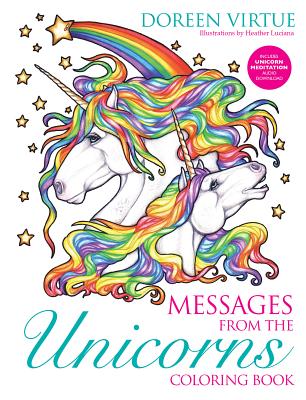 Messages from the Unicorns Coloring Book - Virtue, Doreen, and Luciano, Heather