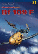 Messerschmitt Bf-109 F Vol. I