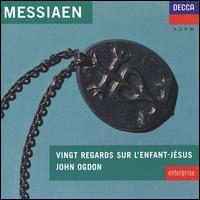Messiaen: Vingt Regards sur l'Enfant-Jsus - John Ogdon (piano)