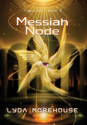 Messiah Node - Morehouse, Lyda