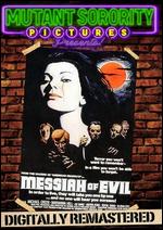 Messiah of Evil - Gloria Katz; Willard Huyck