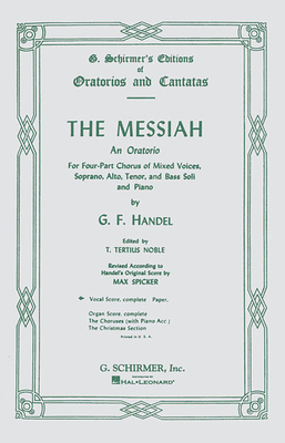 Messiah (Oratorio, 1741): Complete Vocal Score Satb - Handel, George Friederic (Composer)