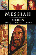 Messiah: Origin: The Advent of the Christ