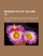 Messiah Pulpit Volume 10