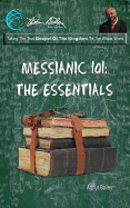 Messianic 101: The Essentials