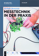 Messtechnik in Der Praxis