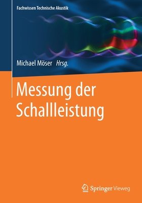 Messung Der Schallleistung - Mser, Michael (Editor)