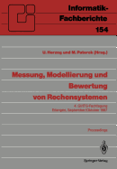 Messung, Modellierung Und Bewertung Von Rechensystemen: 4. GI/ITG-Fachtagung Erlangen, 29. September - 1. Oktober 1987. Proceedings