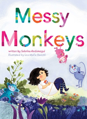 Messy Monkeys - Andonegui, Sabrina