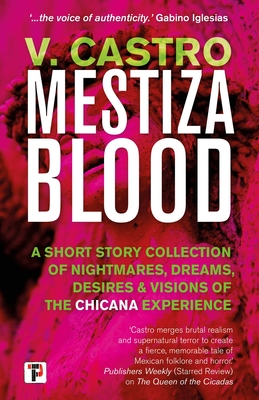 Mestiza Blood - Castro, V