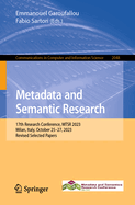 Metadata and Semantic Research: 17th Research Conference, MTSR 2023, Milan, Italy, October 25-27, 2023, Revised Selected Papers