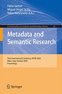 Metadata and Semantic Research: Third International Conference, MTSR 2009, Milan, Italy, October 1-2, 2009. Proceedings