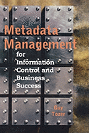 Metadata Management for Information Con