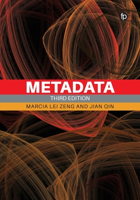 Metadata - Lei Zeng, Marcia, and Qin, Jian