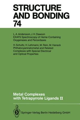 Metal Complexes with Tetrapyrrole Ligands II - Buchler, Johann W (Editor), and Andersson, Laura A (Contributions by), and Dawson, John H (Contributions by)
