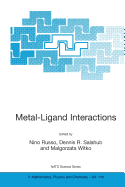 Metal-Ligand Interactions: Molecular, Nano-, Micro-, and Macro-Systems in Complex Environments