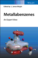 Metallabenzenes: An Expert View