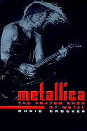 Metallica: The Frayed Ends of Metal