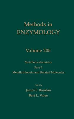 Metallobiochemistry, Part B: Metallothionein and Related Molecules: Volume 205 - Abelson, John N, and Simon, Melvin I, and Riordan, James F