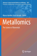 Metallomics: The Science of Biometals