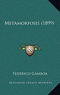 Metamorfosis (1899)