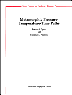 Metamorphic Pressure-Temperature-Time Paths