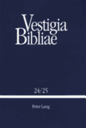 Metamorphosen Der Bibel: Beitraege Zur Tagung 'Wirkungsgeschichte Der Bibel Im Deutschsprachigen Mittelalter' Vom 4. Bis 6. September 2000 in Der Bibliothek Des Bischoeflichen Priesterseminars Trier