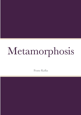 Metamorphosis - Kafka, Franz
