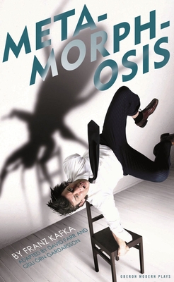 Metamorphosis - Kafka, Franz, and Farr, David (Adapted by), and Gardarsson, Gisli rn (Adapted by)