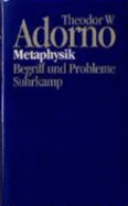Metaphysik: Begriff Und Probleme (1965) - Adorno, Theodor Wiesengrund
